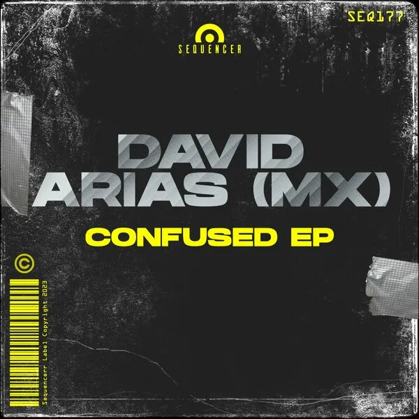 David Arias (MX) - Confused EP [Sequencer]