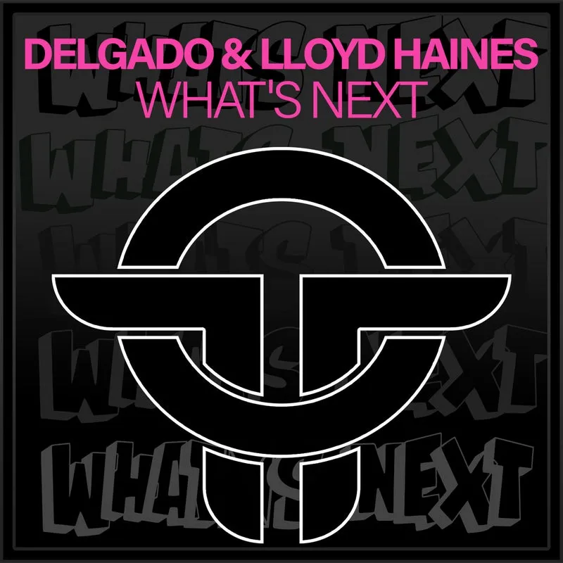 Delgado, Lloyd Haines - What's Next [Twists Of Time]