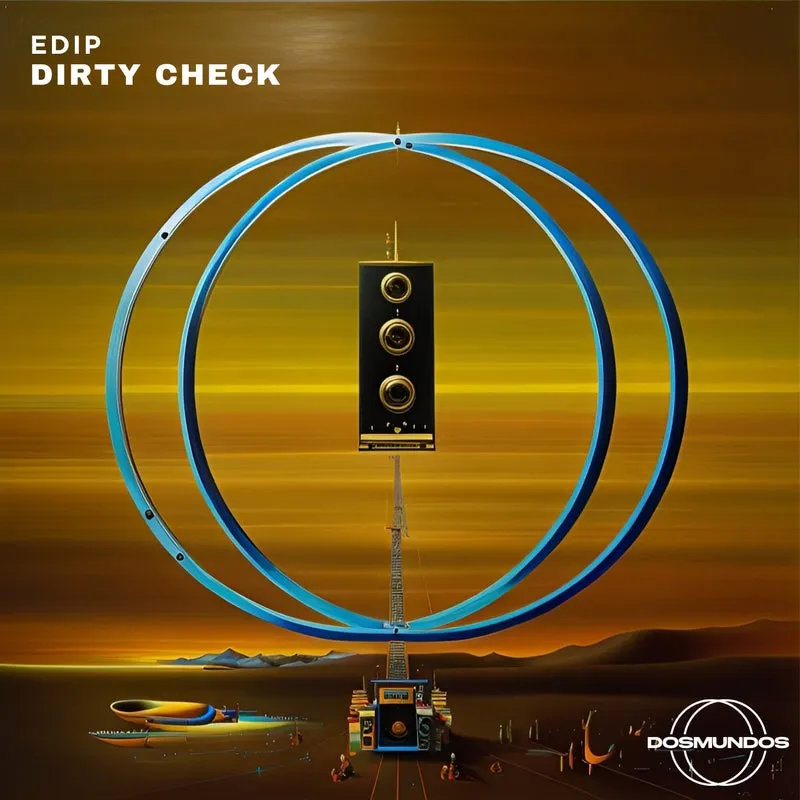 EdiP - Dirty Check [DOSMUNDOS]