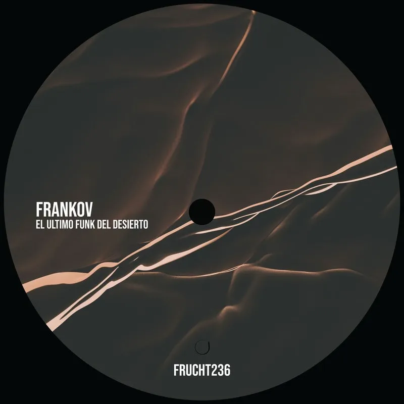 Frankov - El Ultimo Funk Del Desierto [Frucht]