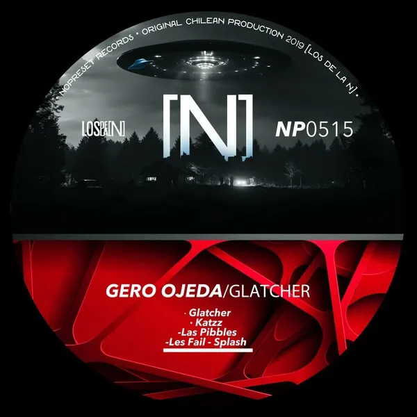 Gero Ojeda - Glatcher [NOPRESET Records]