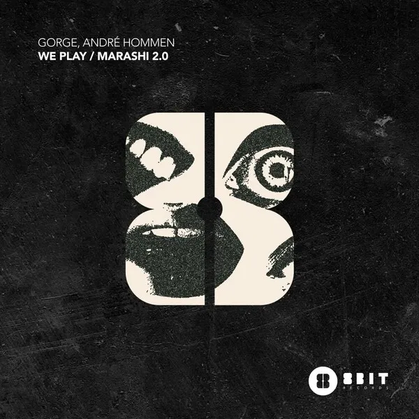 Gorge, Andre Hommen - We Play _ Marashi 2.0 [8bit Records]