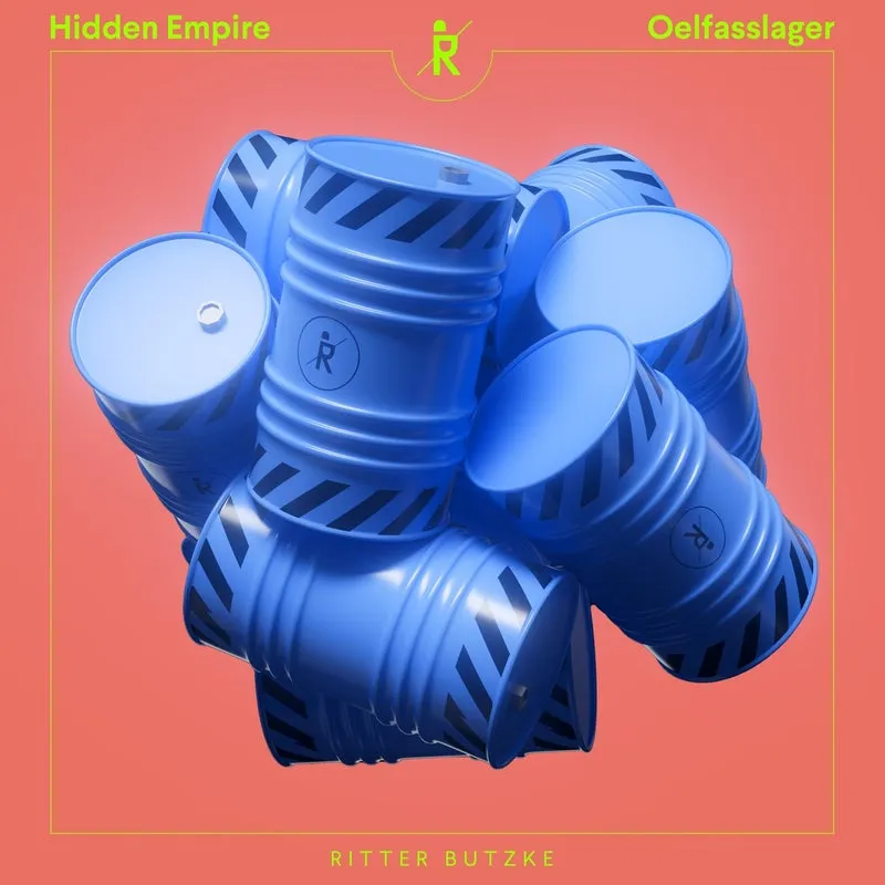 Hidden Empire - Oelfasslager [Ritter Butzke Records]