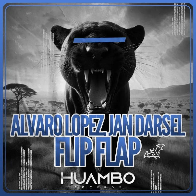 Jan Darsel, Alvaro Lopez - Flip Flap [Huambo Records]