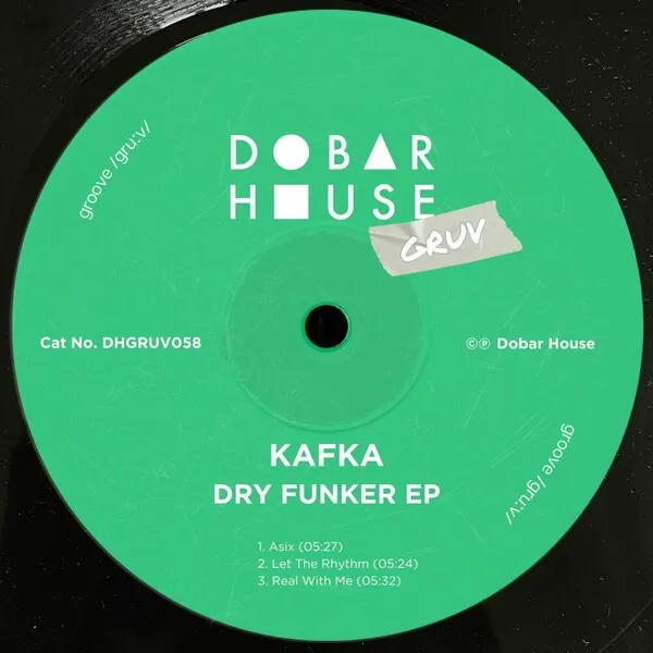 KAFKA (AT) - Dry Funker EP [Dobar House Gruv]