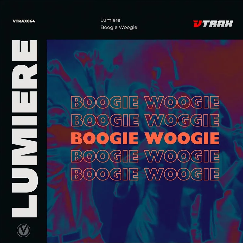 Lumiere - Boogie Woogie [V TRAX]