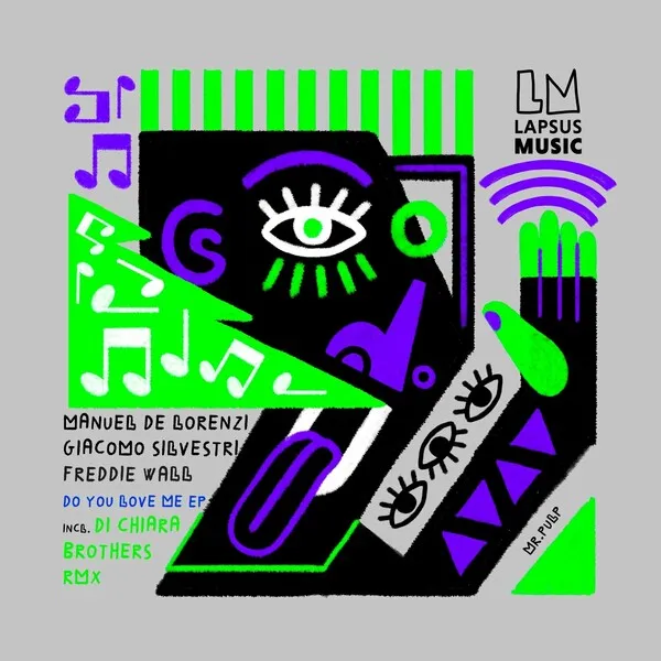 Manuel De Lorenzi - Do You Love Me EP [Lapsus Music]