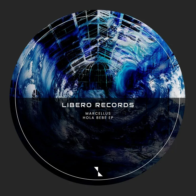 Marcellus (UK) - Hola Bebe EP [Libero Records]