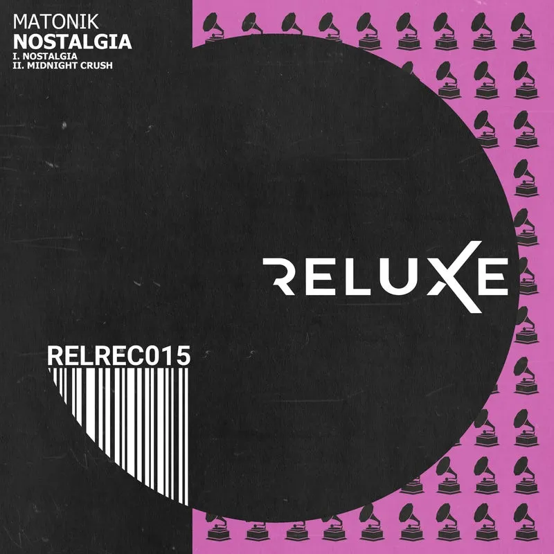 Matonik - Nostalgia [Reluxe Records]