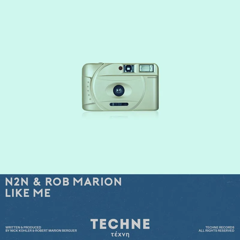 N2N, Rob Marion - Like Me [Techne]
