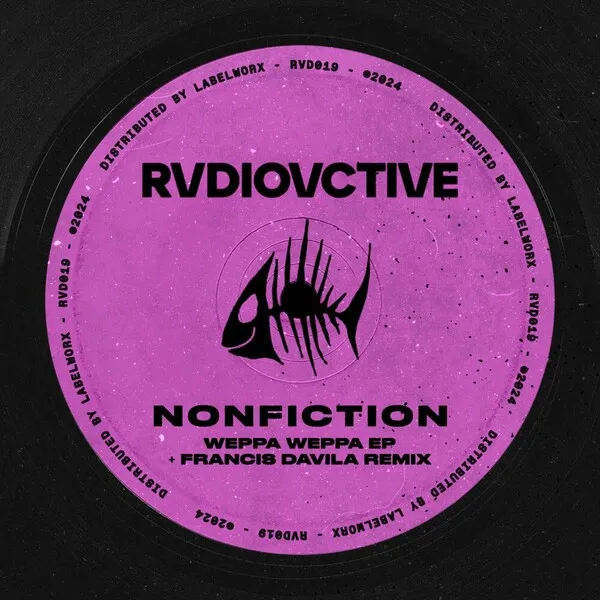 Nonfiction - Weppa Weppa EP [RVDIOVCTIVE]