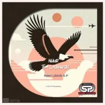 Nüur, Tom Laskowski – Don’t Leave e.p