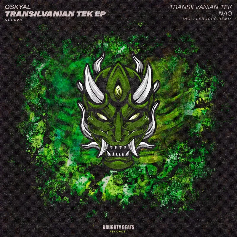 Oskyal - Transilvanian Tek EP [Naughty Beats Records]