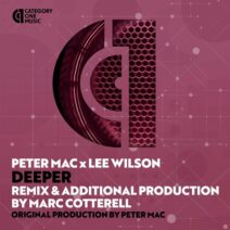 Peter Mac, Lee Wilson - Deeper [Category 1 Music]