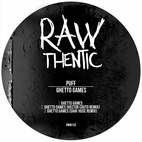 Puff (ITA) - Ghetto Games [Rawthentic]