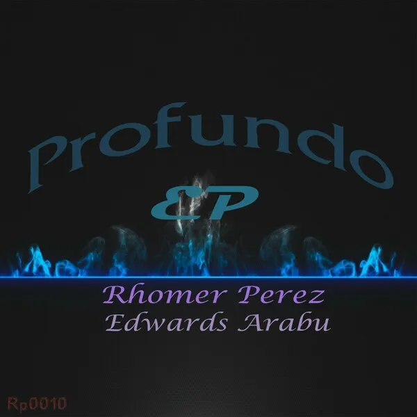 Rhomer Perez, Edwards Arabu - Profundo EP [Draxler Records]