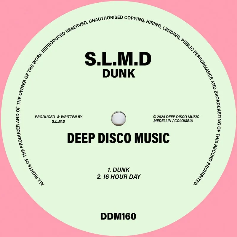 S.L.M.D - Dunk [Deep Disco Music]