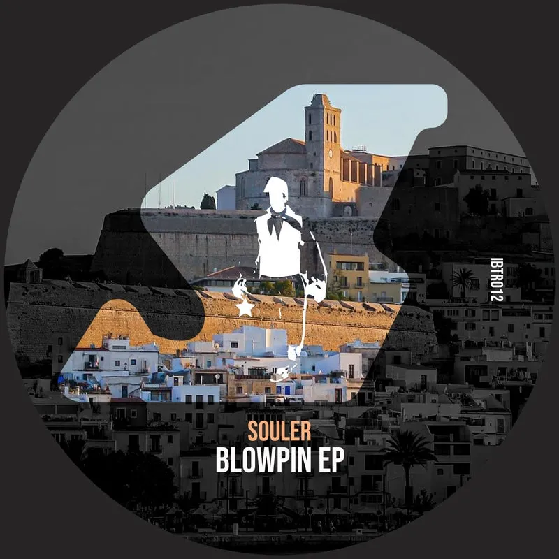 Souler (ES) - Blowpin EP [Ibiza Talents Records]