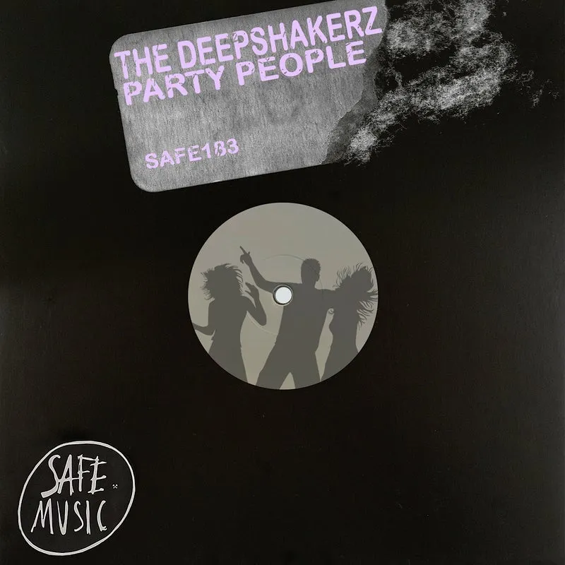The Deepshakerz - Party People (Club mix) [Safe Music]