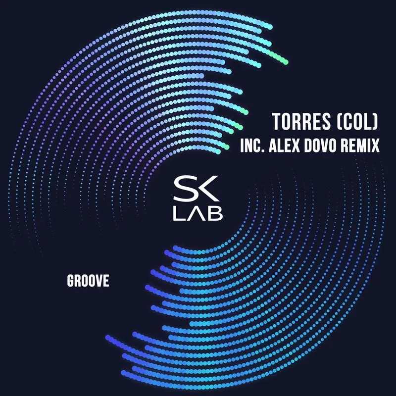 Torres (COL) - Groove [SK LAB]