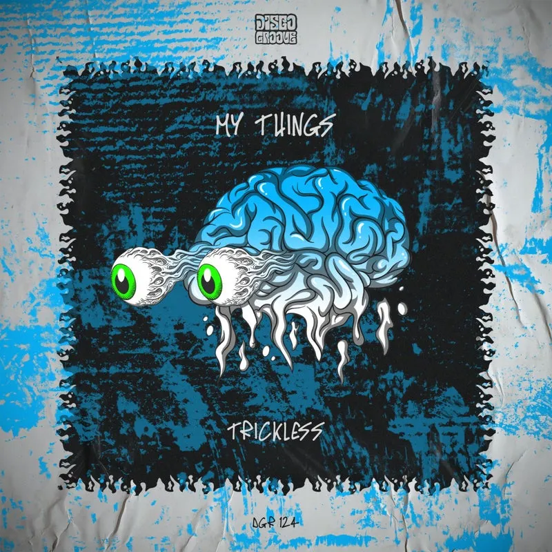 TrickLess - My Things [Disco Groove Rec]