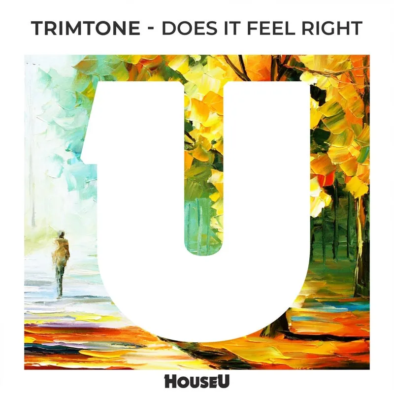 Trimtone - Does It Feel Right (Extended Mix) [HouseU]