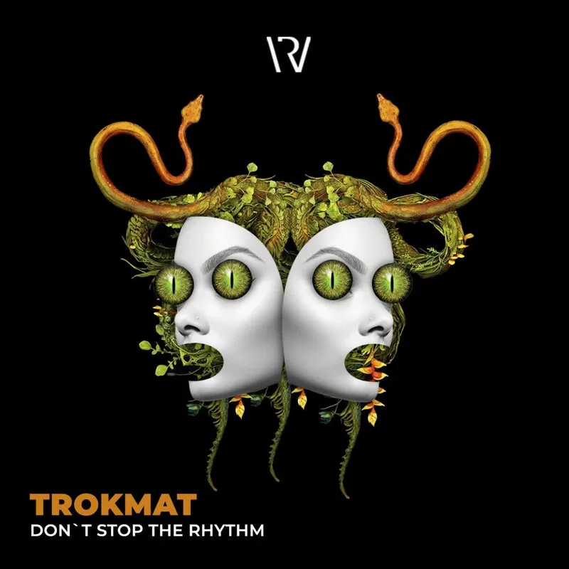 Trokmat – Don’t Stop The Rhythm