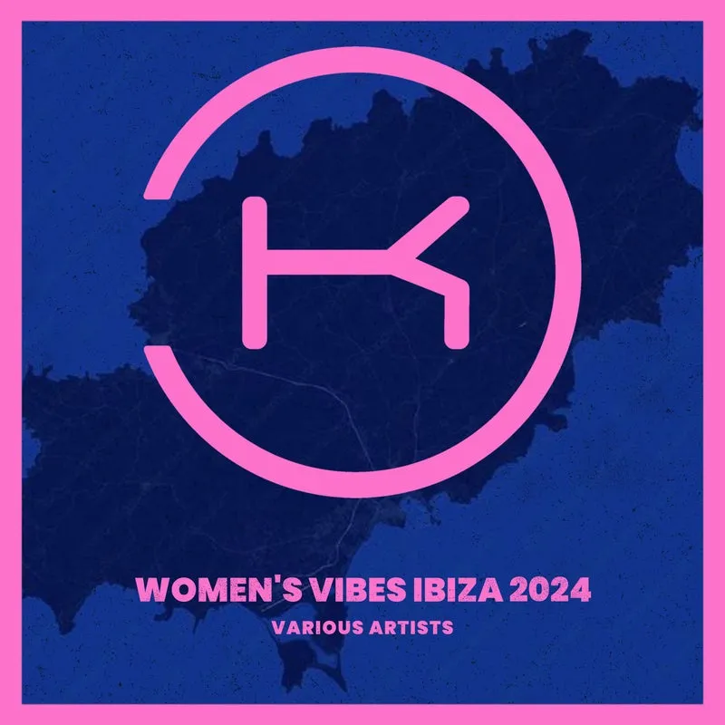 VA - Women's Vibes Ibiza 2024 [Klaphouse Records]