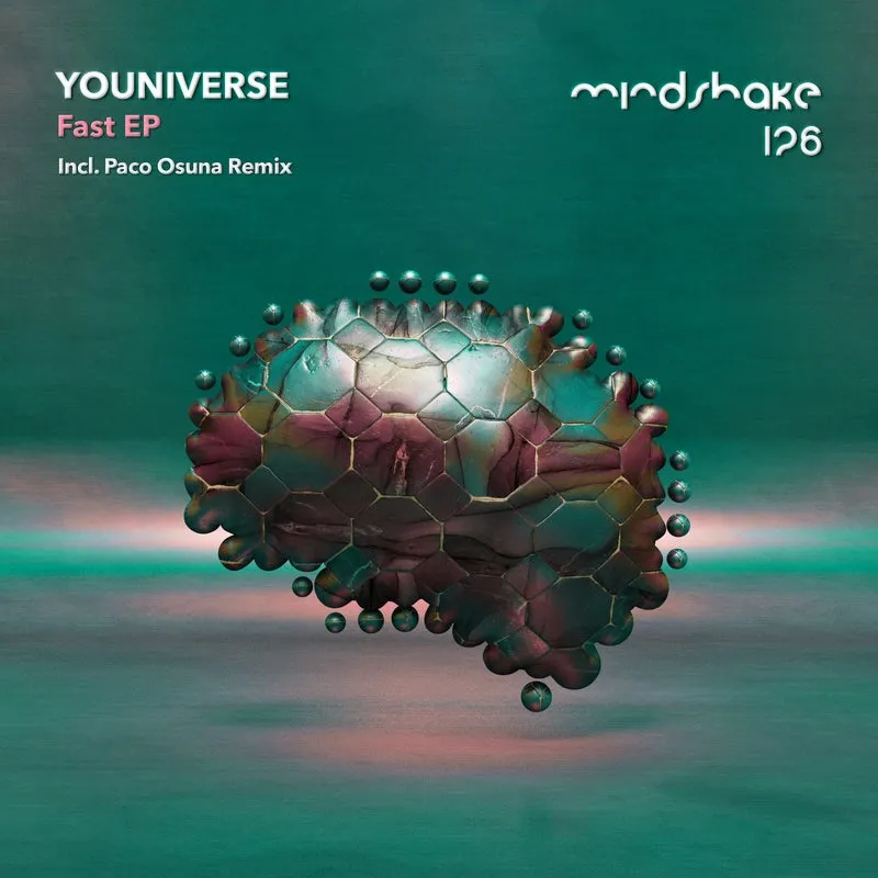 YOUniverse (IT) - Fast (2024) [Mindshake Records]