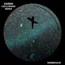 Zarén - Misbehave [Techaway Records]