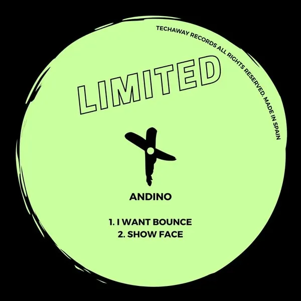 Andino - I Want Bounce EP [Techaway Limited]