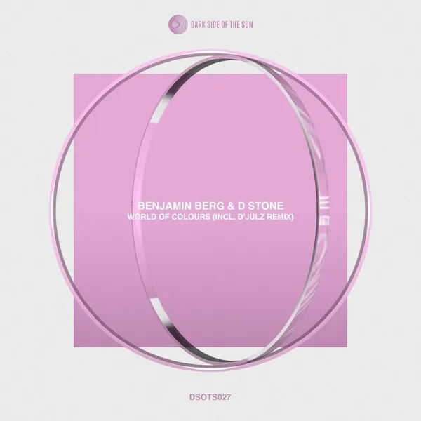 Benjamin Berg, D Stone – World Of Colours EP