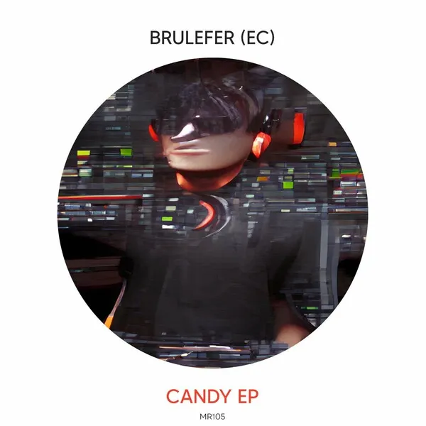 BruleFer (EC) – Candy EP