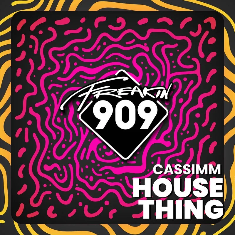 CASSIMM - House Thing [Freakin909]