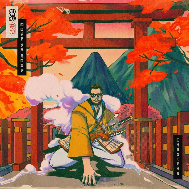 CHRSTPHR - Move ya Body EP [Den Haku Records]