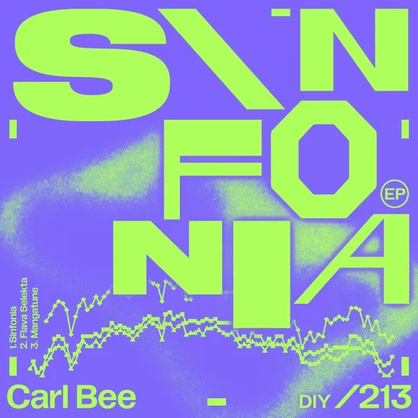 Carl Bee - Sinfonia EP [Diynamic Music]