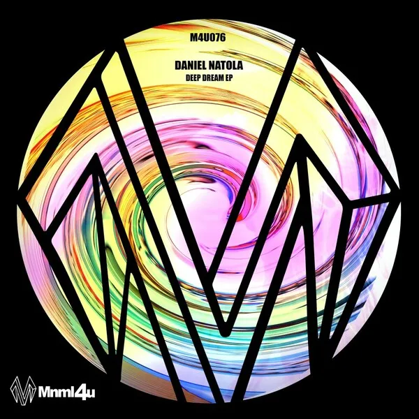 Daniel Natola - Deep Dream EP [MNML4U]