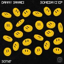 Danny Samaei – Somedayz EP