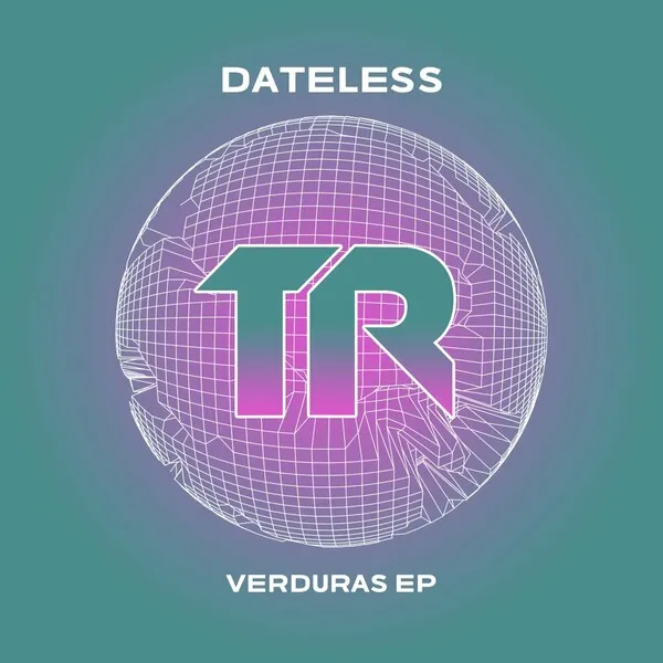 Dateless - Verduras EP [Transmit Recordings]