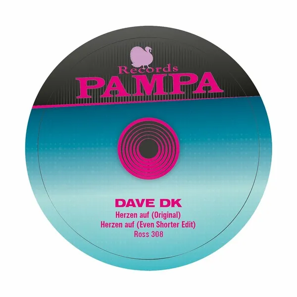 Dave DK - Herzen Auf [Pampa Records]