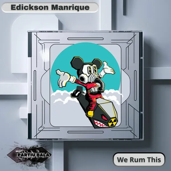 Edickson Manrique – We Rum This