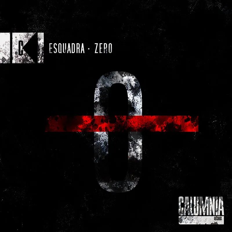 Esquadra - Zero [Calumnia Records]