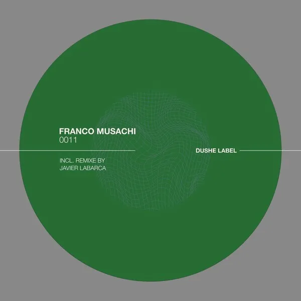 Franco Musachi - 0011 [Dushe Label]