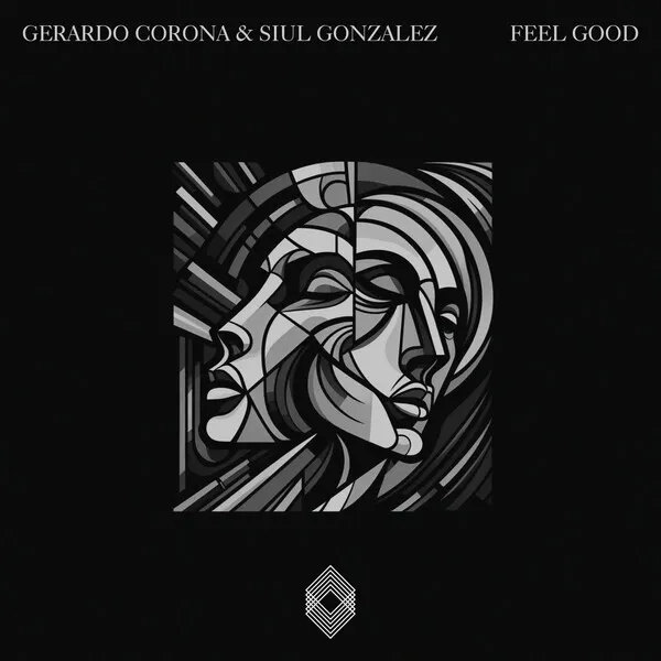 Gerardo Corona, Siul Gonzalez - Feel Good [Kryked]