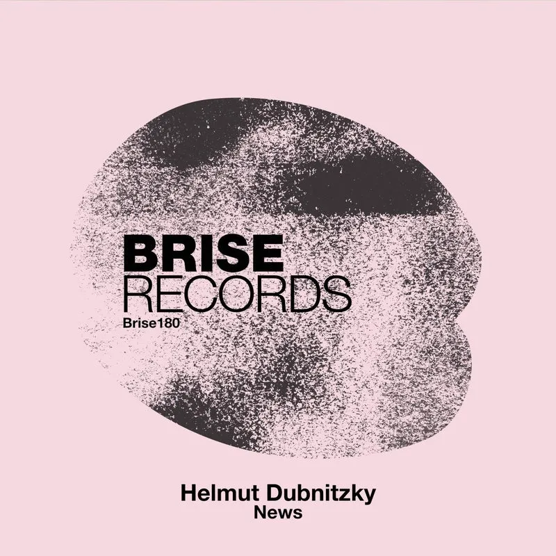 Helmut Dubnitzky - News [Brise Records]
