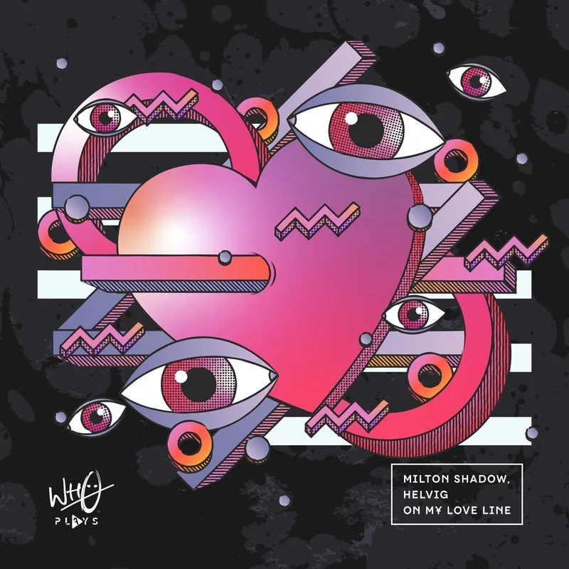 Helvig, Milton Shadow - On My Love Line [Wh0 Plays]