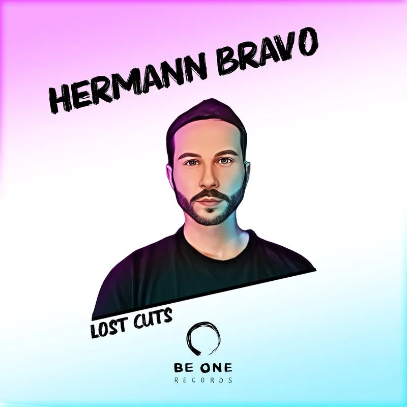 Hermann Bravo - Lost Cuts [Be One Records]