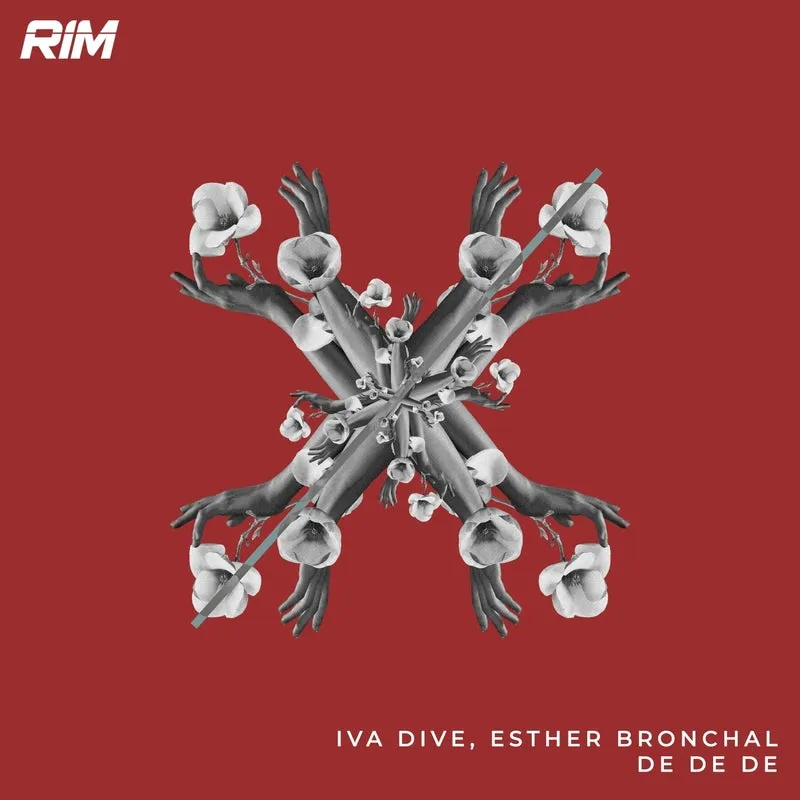 Iva Dive, Esther Bronchal - De De De [RIM]