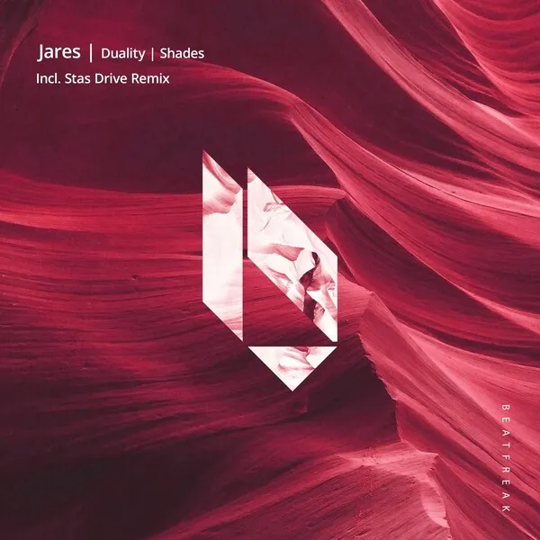 Jares - Duality _ Shades [BeatFreak Recordings]