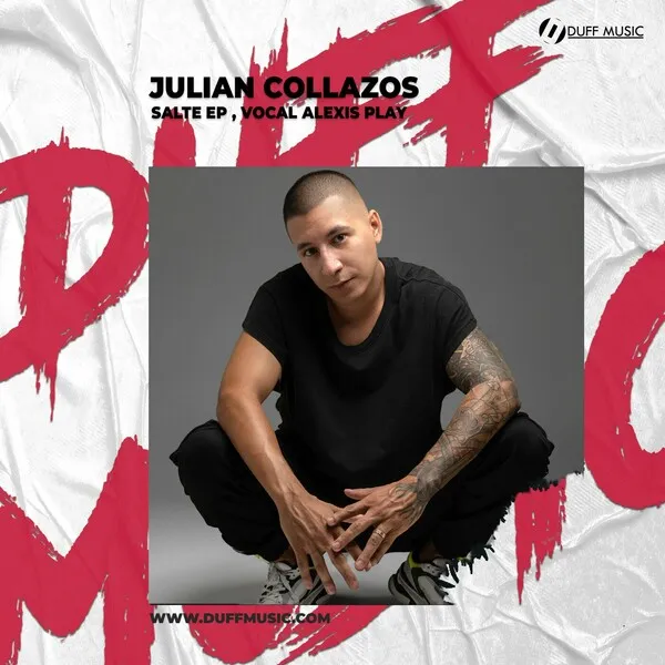 Julian Collazos - Salte EP [Duff Music]